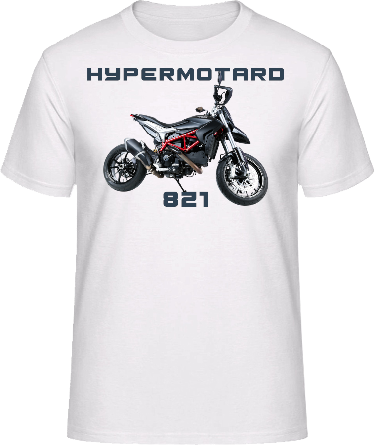 Ducati Hypermotard 821 Motorbike Motorcycle - Shirt