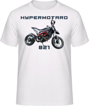 Ducati Hypermotard 821 Motorbike Motorcycle - Shirt