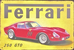 Ferrari 250 GTO Aluminium Garage Art Metal Sign 30cm x 20cm - 12 Inches x 8 Inches